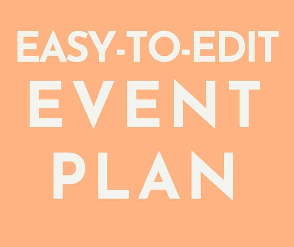 Easy-to-Edit Event Plan